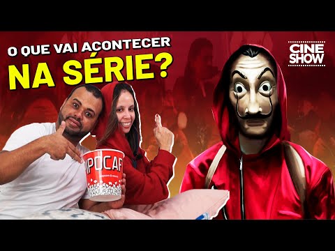 O que pode ACONTECER em La Casa de Papel: 5ª Parte? | CINESHOW