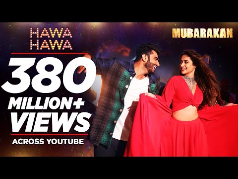 “Hawa Hawa” (Full Video Song) | Mubarakan | Anil Kapoor, Arjun Kapoor, Ileana D’Cruz, Athiya Shetty