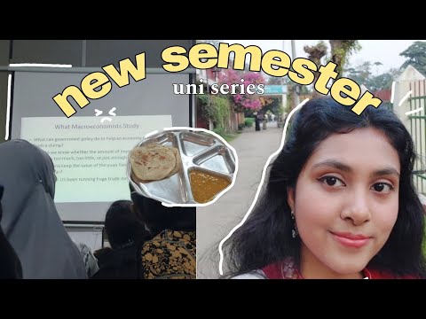 1st day of 2nd semester, new classes, visit botanical garden, cine show// Uni series| ep 4