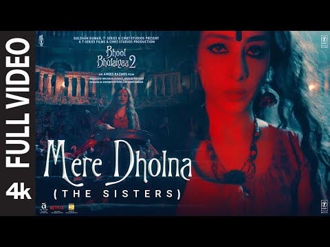 Mere Dholna – The Sisters (Full Video) Bhool Bhulaiyaa 2 | Tabu | Shreya G, Pritam, Bhushan Kumar