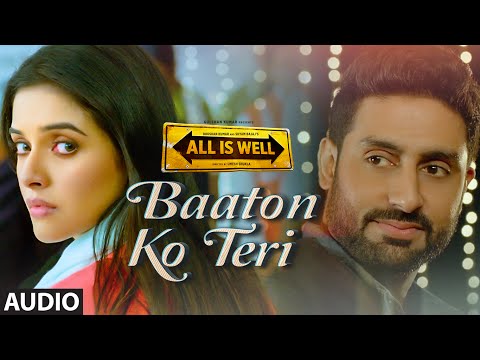 ‘Baaton Ko Teri’ Full AUDIO Song | Arijit Singh | Abhishek Bachchan, Asin | T-Series