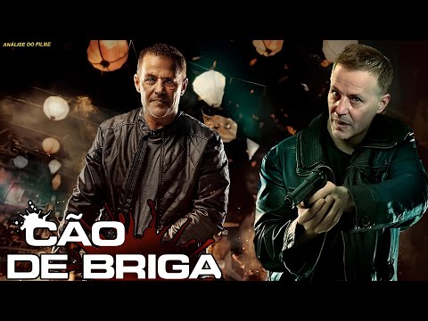CÃO DE BRIGA FILME DE AÇÃO  INCRÍVEL LANÇAMENTO 2024 RESENHA E ANÁLISE DE FILME