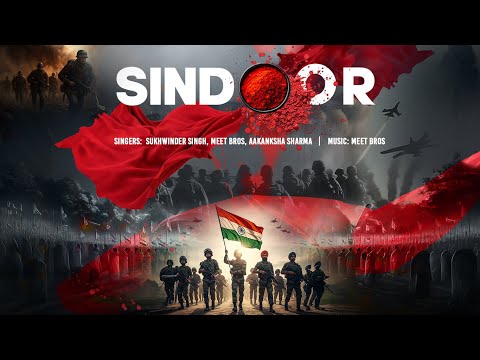 Song Sindoor 🇮🇳 : Sukhwinder Singh | Aakanksha Sharma | MeetBros | T-Series